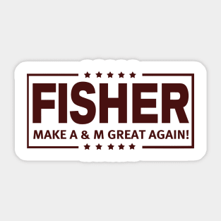 Fisher - MTAMGA! Sticker